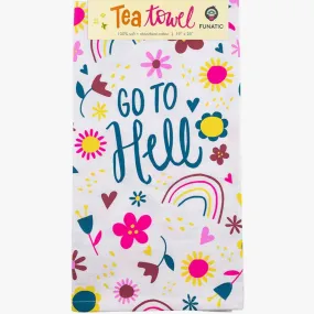 Go To Hell Tea Towel